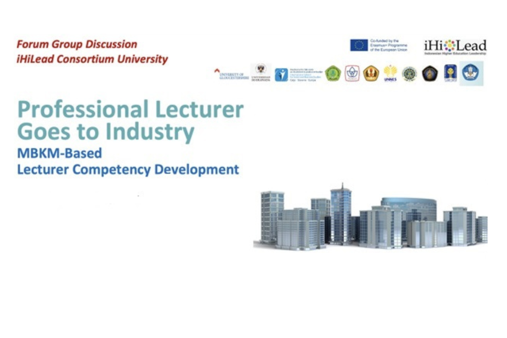 Tingkatkan Kompetensi Dosen,  Peserta  The Pilot Ihilead Erasmus+Ihilead Program  Rancang Program Professional Lecturer Goes To Industry