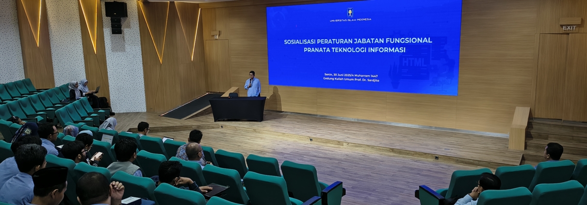 Sosialisasi Regulasi Jabatan Fungsional dan Angka Kredit Pranata Teknologi Informasi UII