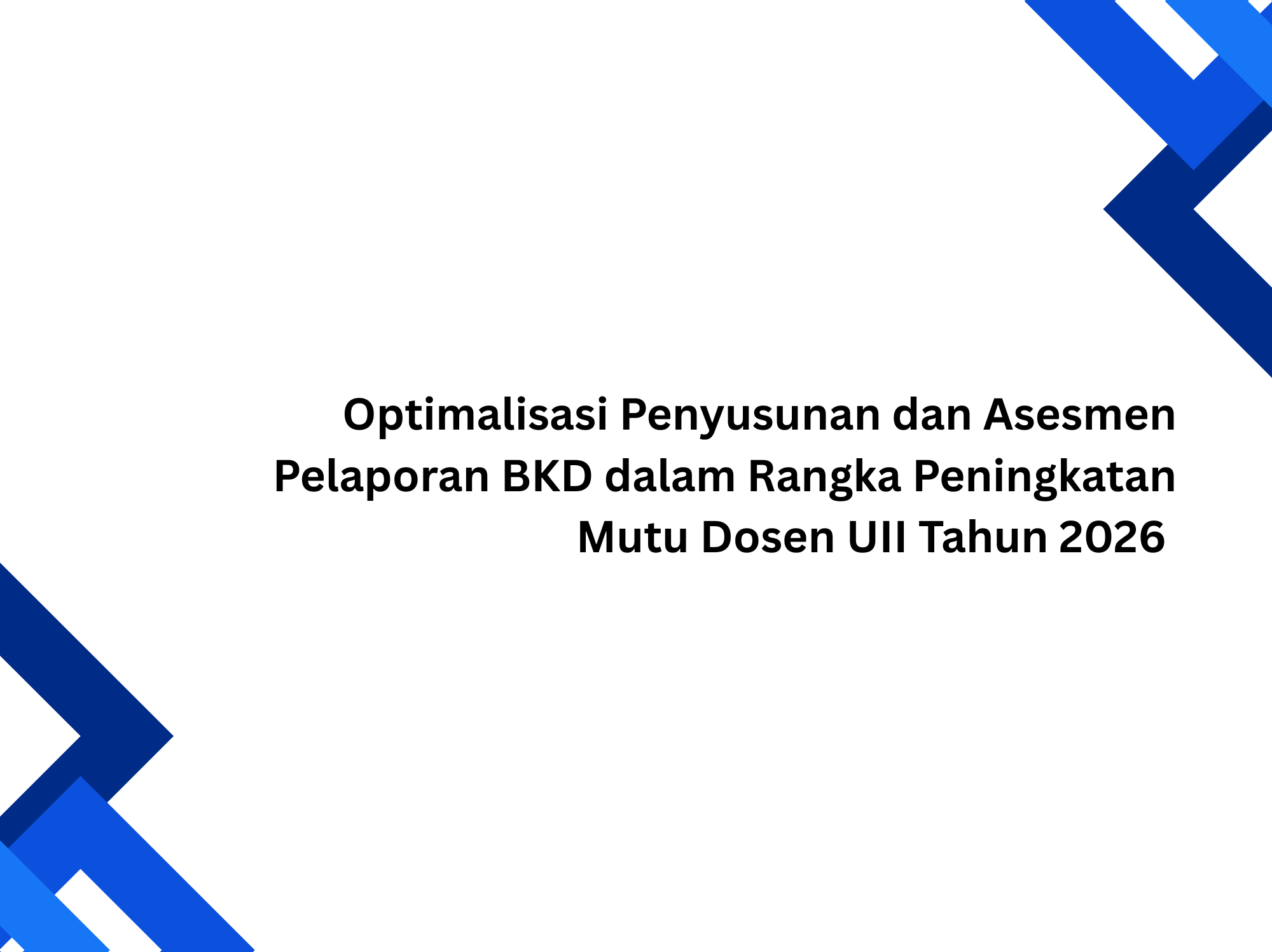 Panduan dan Jadwal Pelaporan BKD UII 2026